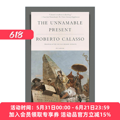 英文原版 The Unnamable Present 无法命名的礼物 罗伯托·卡拉索 英文版 进口英语原版书籍