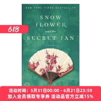 英文原版小说 Snow Flower and the Secret Fan 雪花和秘密的扇子 Lisa See 英文版 进口英语原版书籍