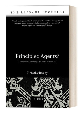 守规矩的代理人 英文原版 Principled Agents 良政的政治经济学 英文版 进口英语原版书籍