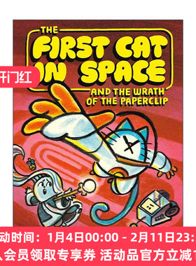 英文原版 The First Cat in Space and the Wrath of the Paperclip 第一只太空猫和回形针之怒 精装全彩漫画进口英语原版书籍
