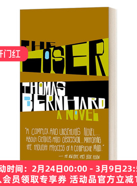 失败者 英文原版小说 The Loser A Novel Vintage International Thomas Bernhard托马斯·伯恩哈德 英文版 进口英语原版书籍