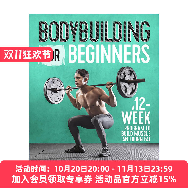 英文原版 Bodybuilding For Beginners 健身初学者指南 12周增肌燃脂计划 健康食谱 英文版 进口英语原版书籍
