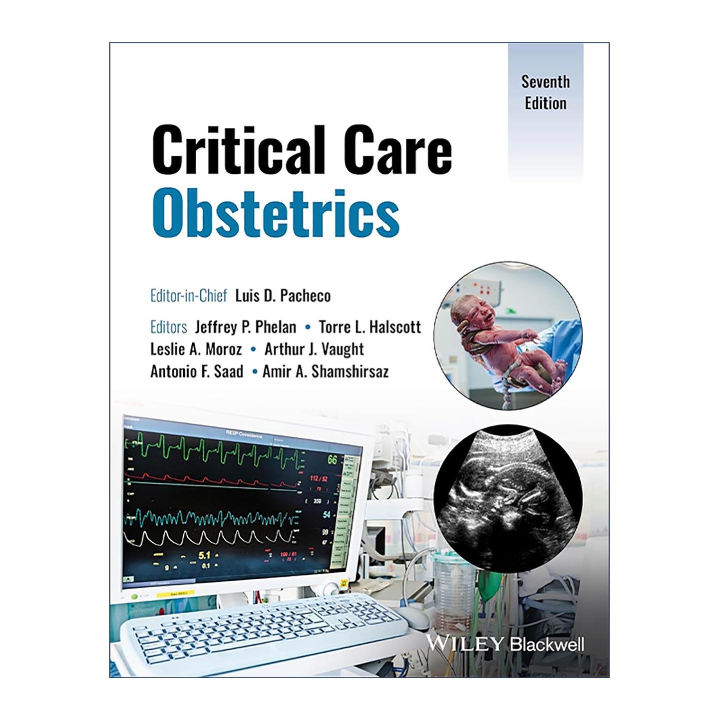 英文原版 Critical Care Obstetrics 产科重症监护 第7版 精装 英文版 进口英语原版书籍