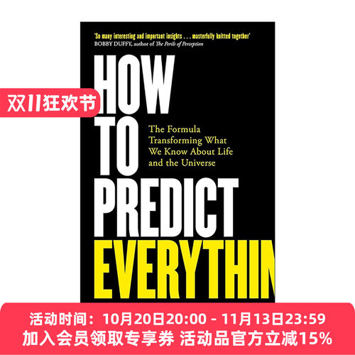 英文原版 How to Predict Everything 如何预测一切 改变我们对生命和宇宙认识的公式 威廉·庞德斯通 英文版 进口英语原版书籍