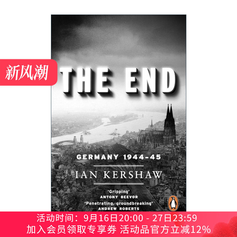 英文原版 The End Germany 1944-45 终局 纳粹德国的最终数月 伊恩·克肖 二战史 英文版 进口英语原版书籍