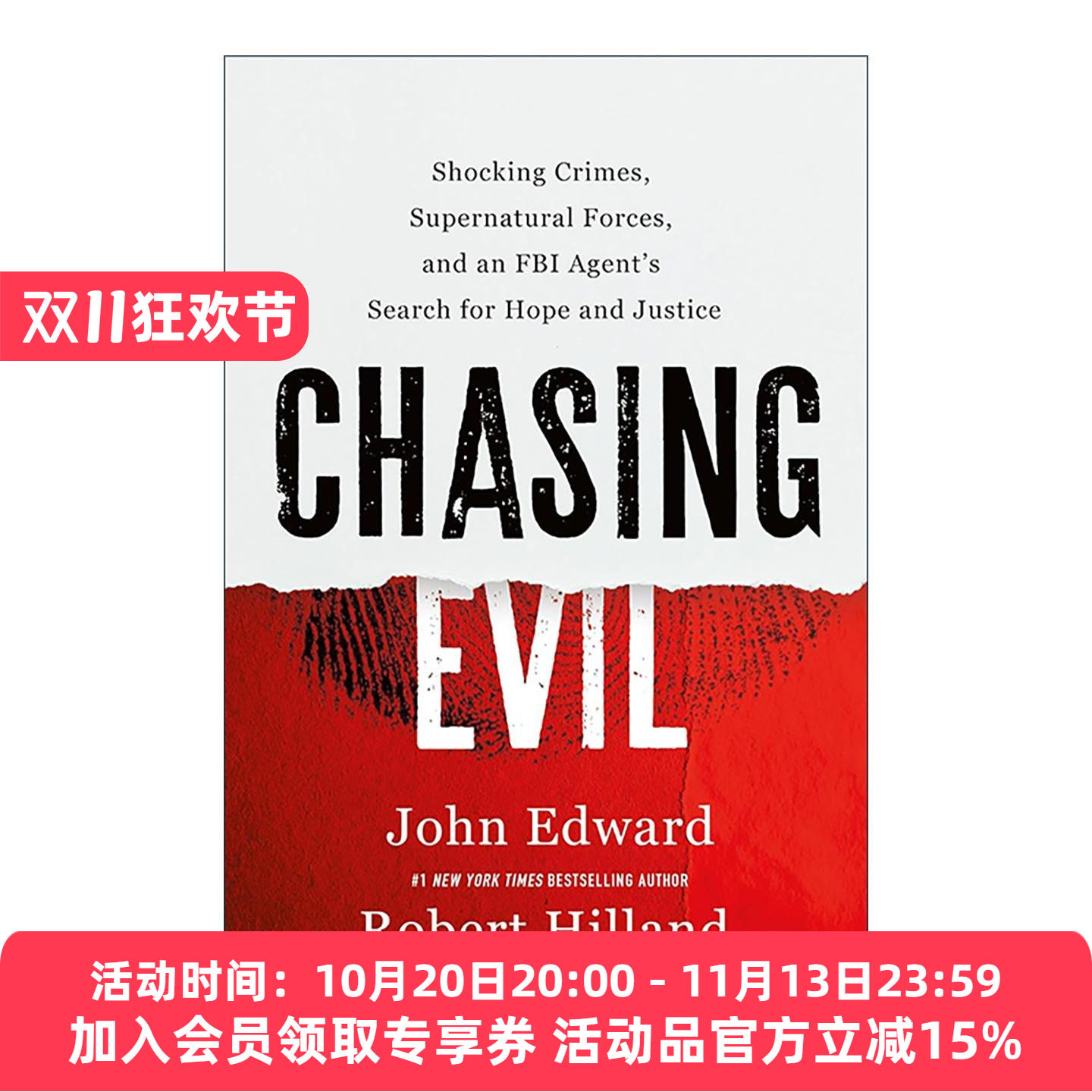 英文原版 Chasing Evil 追查邪恶 骇人罪行 超自然力量与一位FBI探员对希望与正义的追寻 精装 英文版 进口英语原版书籍