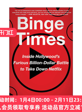 英文原版 Binge Times 刷剧时代 好莱坞耗资10亿美元扳倒Netflix的恶战 英文版 进口英语原版书籍