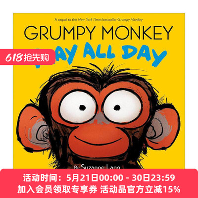 英文原版 Grumpy Monkey Play All Day 暴怒猴玩了一整天 儿童精装情绪绘本 Suzanne Lang 英文版 进口英语原版书籍