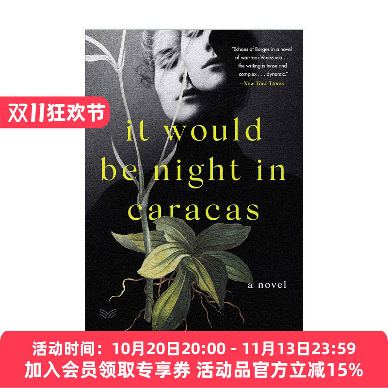 英文原版 It Would Be Night in Caracas 加拉加斯的夜晚 西班牙语女人的女儿 2021年都柏林国际文学奖长名单 国际拉丁美洲图书奖