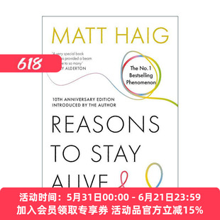 英文原版 Reasons to Stay Alive 马特海格 活下去的理由 10周年纪念版 英文版 进口英语原版书籍
