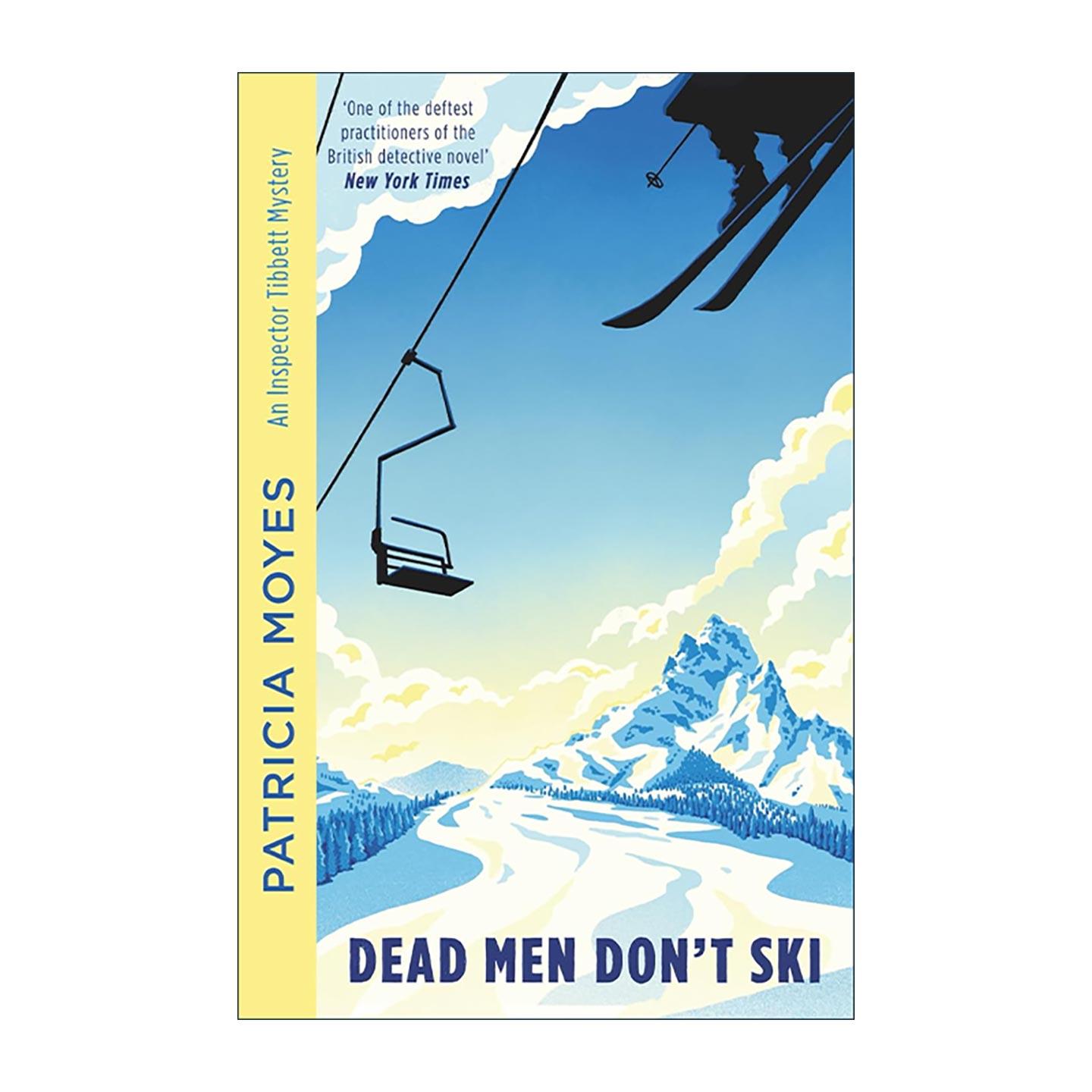 英文原版 Dead Men Dont Ski 死人不滑雪 英国黄金时代推理小说 探长系列 度假探案 进口英语原版书籍