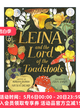 莱娜的冒险之旅  英文原版 Leina and the Lord of Toadstools 儿童英文绘本 英文版 进口英语原版书籍