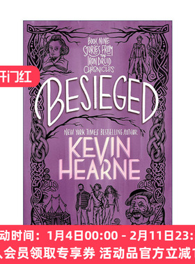 英文原版 Besieged The Iron Druid Chronicles 钢铁德鲁伊故事集 围困 奇幻小说 Kevin Hearne英文版 进口英语原版书籍