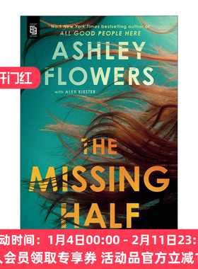 英文原版 The Missing Half 缺失的另一半 惊悚推理小说 All Good People Here作者Ashley Flowers 英文版 进口英语原版书籍