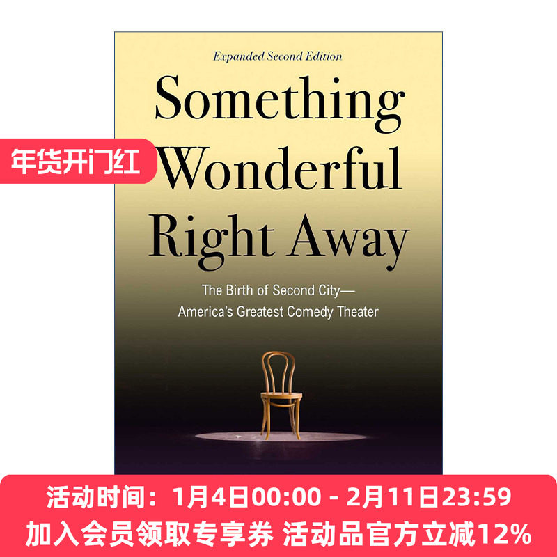 精彩马上呈现  英文原版 Something Wonderful Right Away 美国第二城市剧院的诞生 英文版 进口英语原版书籍