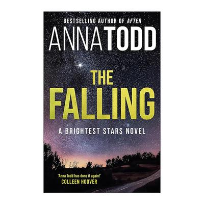 英文原版 The Falling 坠落 浪漫爱情小说 After之后作者安娜托德 Anna Todd 英文版 进口英语原版书籍
