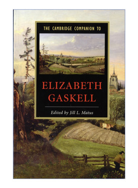 剑桥文学指南  英文原版 The Cambridge Companion to Elizabeth Gaskell 伊丽莎白·盖斯凯尔 英文版 进口英语原版书籍
