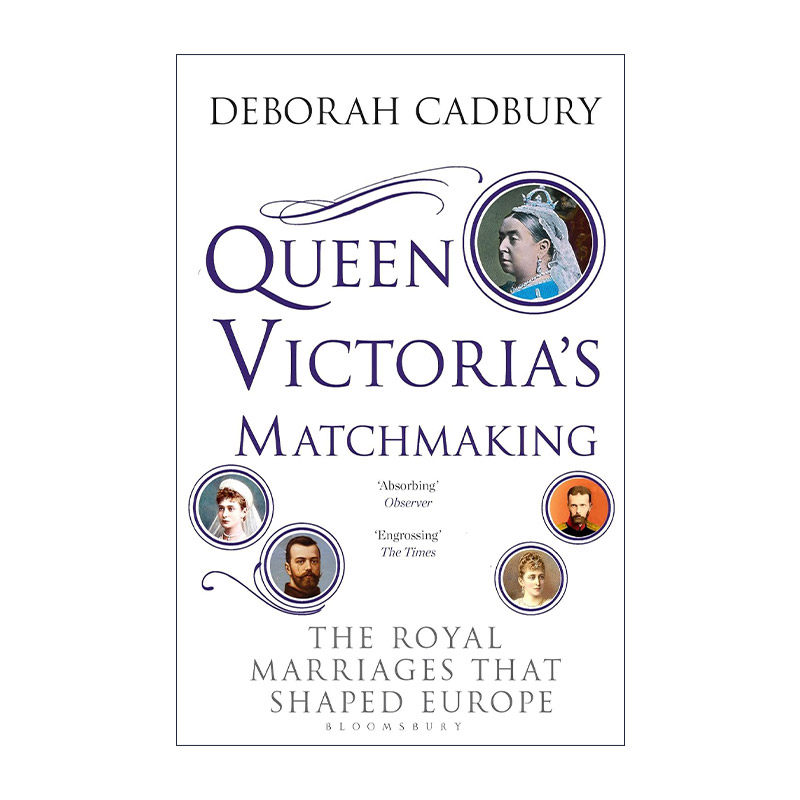 英文原版 Queen Victoria's Matchmaking 维多利亚女王的做媒 塑造了欧洲的皇室联姻 英文版 进口英语原版书籍