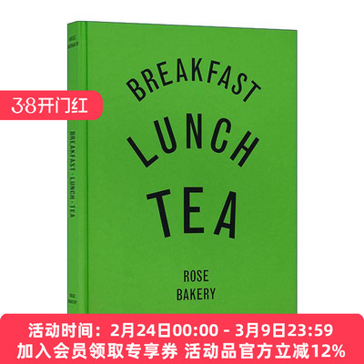 英文原版 Breakfast Lunch Tea 早餐 午餐 茶 Rose Bakery的多样小食 精装 英文版 进口英语原版书籍