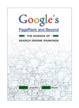 英文原版 Google's PageRank and Beyond 谷歌的PageRank与Beyond 搜索引擎排名的科学 算法 Amy N. Langville 进口英语原版书籍