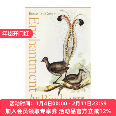 英文原版 Enchantment by Birds 逐鸟时光 22种鸟类背后的观鸟史 Russell McGregor 英文版 进口英语原版书籍