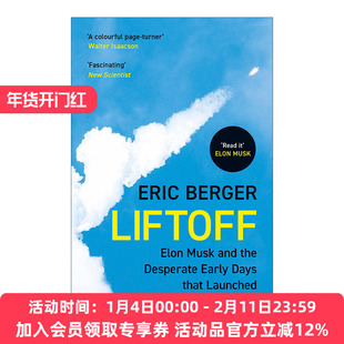 英文原版 Liftoff 发射 伊隆·马斯克和Spacex早期英雄史 英文版 进口英语原版书籍