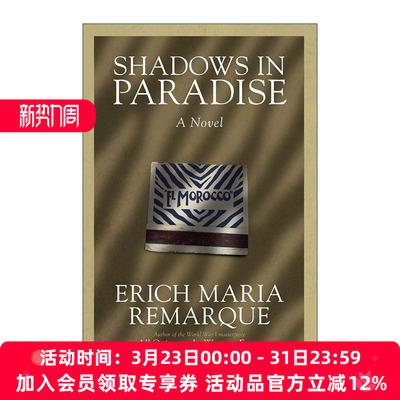 英文原版 Shadows in Paradise 天堂里的影子 西线无战事作者Erich Maria Remarque埃里希·玛丽亚·雷马克英文版进口英语原版书籍