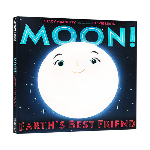 月亮 英文原版 Moon! Earth'S Best Friend 地球上最好的朋友 精装 自然科学科普启蒙儿童绘本 英文版 进口英语原版书籍