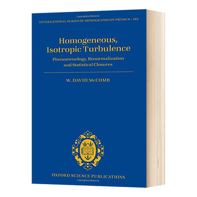 均质与各向同性湍流 英文原版 Homogeneous Isotropic Turbulence 现象学 重整化与统计学上的包特性 英文版 进口英语原版书籍