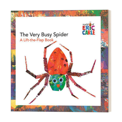 英文原版 The Very Busy Spider 非常忙的蜘蛛 可揭页翻翻书 艾瑞卡尔 Eric Carle 吴敏兰绘本 常青藤爸爸书单 英文版 进口书