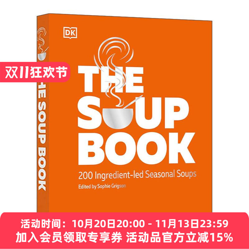 英文原版 The Soup Book 汤 200种以食材为主导的季节性汤品 DK生活科普百科精装 英文版 进口英语原版书籍