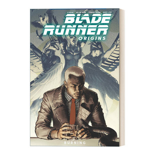Burning 英文原版 Vol. 银翼杀手 起源 进口英语原版 Runner 英文版 Blade 书籍 Origins 漫画