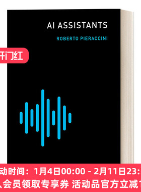 人工智能助理 英文原版 AI Assistants The MIT Press Essential Knowledge series MIT新概念丛书 Roberto Pieraccini 英文版