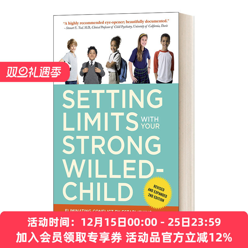 为你意志坚强的孩子设定界限 英文原版 Setting Limits with Your Strong-Willed Child 修订和扩展第二版 英文版 进口英语原版书