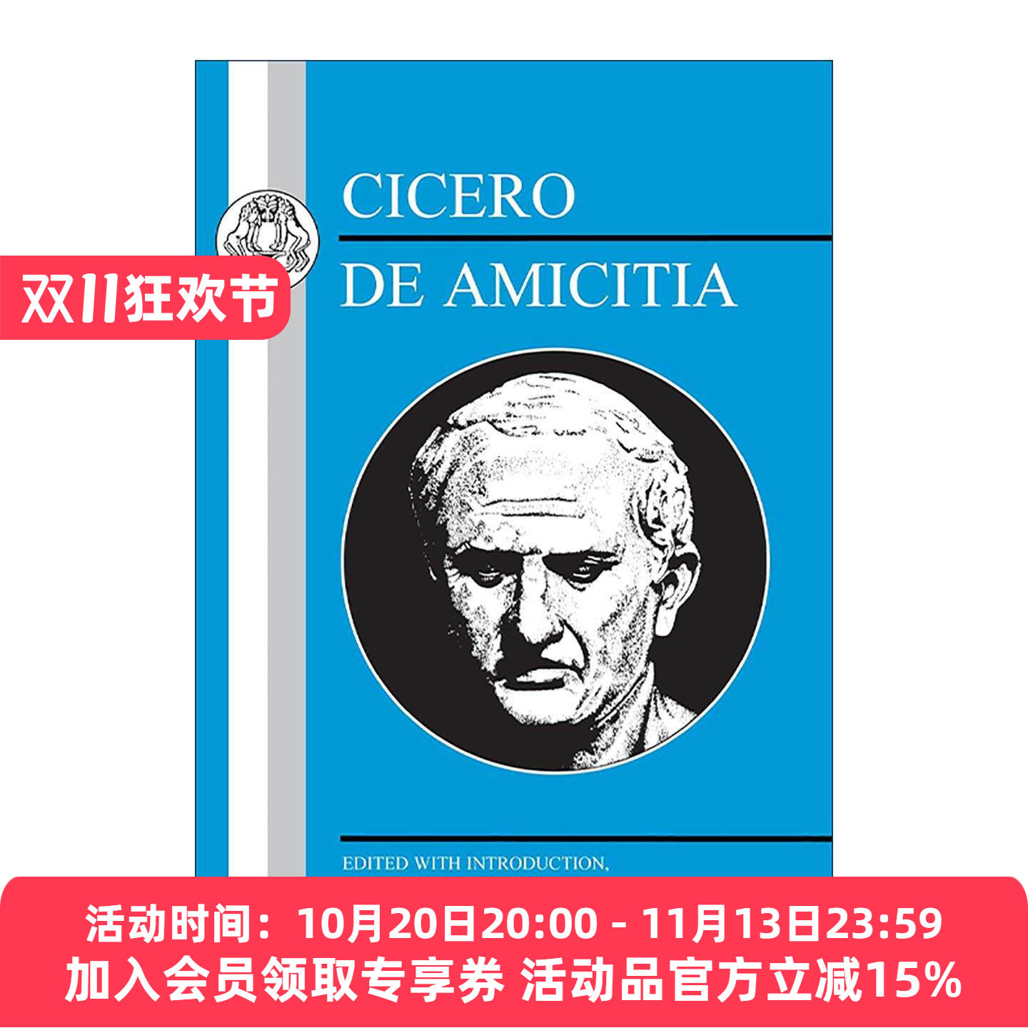 原版 Cicero De Amicitia 拉丁语文本系列 西塞罗 论友谊 H.E.Gould 拉丁文版 进口原版书籍