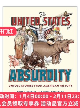 英文原版 The United States of Absurdity 荒谬的美国 史上不为人知的故事 Dave Anthony 精装 英文版 进口英语原版书籍