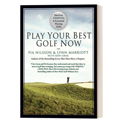 英文原版 Play Your Best Golf Now 高尔夫指南 VISION54的8个基本的打球技巧 运动 Lynn Marriott 精装 英文版 进口英语原版书籍