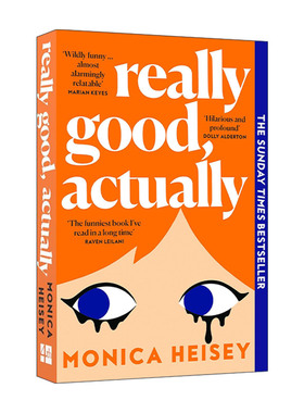 英文原版 Really Good Actually 我很好 真的 Monica Heisey 畅销小说 英文版 进口英语原版书籍