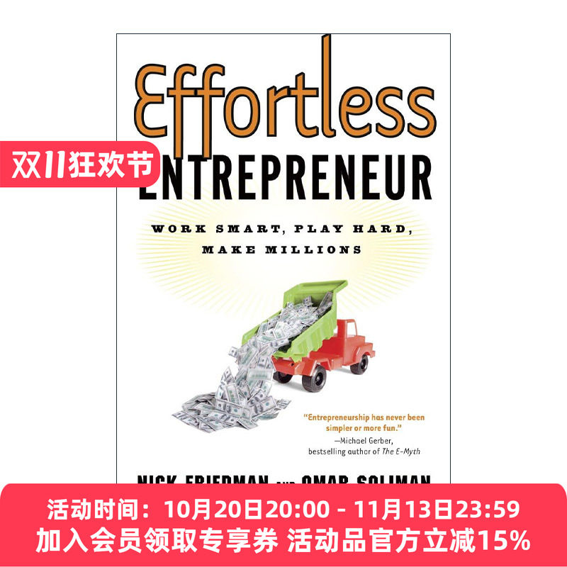 英文原版 Effortless Entrepreneur 毫不费力的企业家 聪明地工作 努力地玩 赚数百万 经营管理指南 英文版 进口英语原版书籍