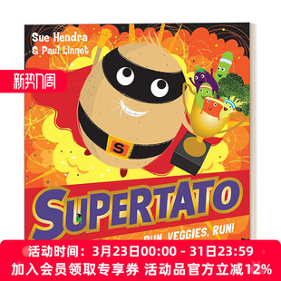 Run 书籍 进口英语原版 Paul 英文原版 Supertato Linnet Sue Veggies 英文版 土豆超人蔬菜快跑 Hendra 绘本