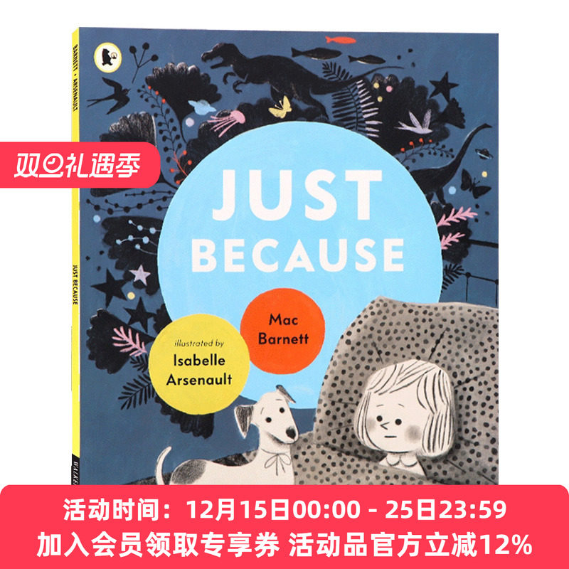 英文原版 Just Because 正是因为 插画师Isabelle Arsenault 英文版