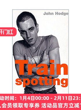 英文原版 Trainspotting 猜火车 电影剧本 约翰·霍奇 改编自欧文·威尔士小说 英文版 进口英语原版书籍