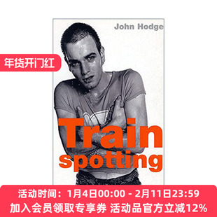 英文原版 Trainspotting 猜火车 电影剧本 约翰·霍奇 改编自欧文·威尔士小说 英文版 进口英语原版书籍