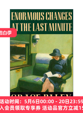 英文原版 Enormous Changes At The Last Minute 最后一分钟的突变 格蕾丝·佩雷 英文版 进口英语原版书籍