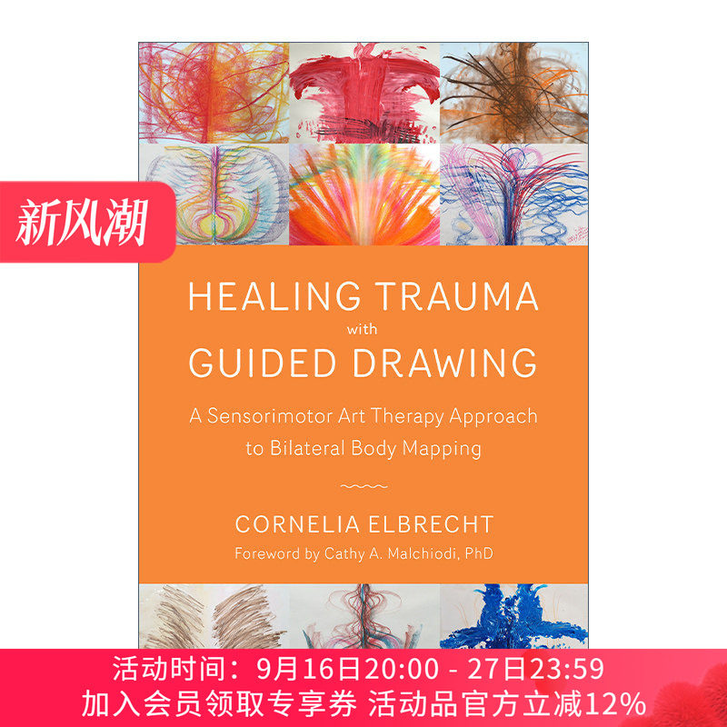 引导绘画治疗创伤 英文原版 Healing Trauma W/ Guided Draw 艺术疗法 PTSD创伤后应激障碍 心理学 Cornelia Elbrecht 进口书籍