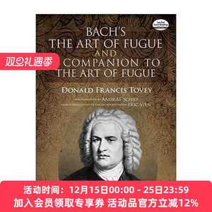 英文原版 Bach's The Art of Fugue and A Companion to The Art of Fugue 巴赫的赋格的艺术 含唐纳德·托维评论 进口英语书籍