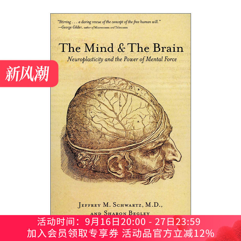 重塑大脑 英文原版 The Mind and the Brain 神经可塑性和精神的力量 加州大学医学院研究型精神病专家Jeffrey M. Schwartz 英文版