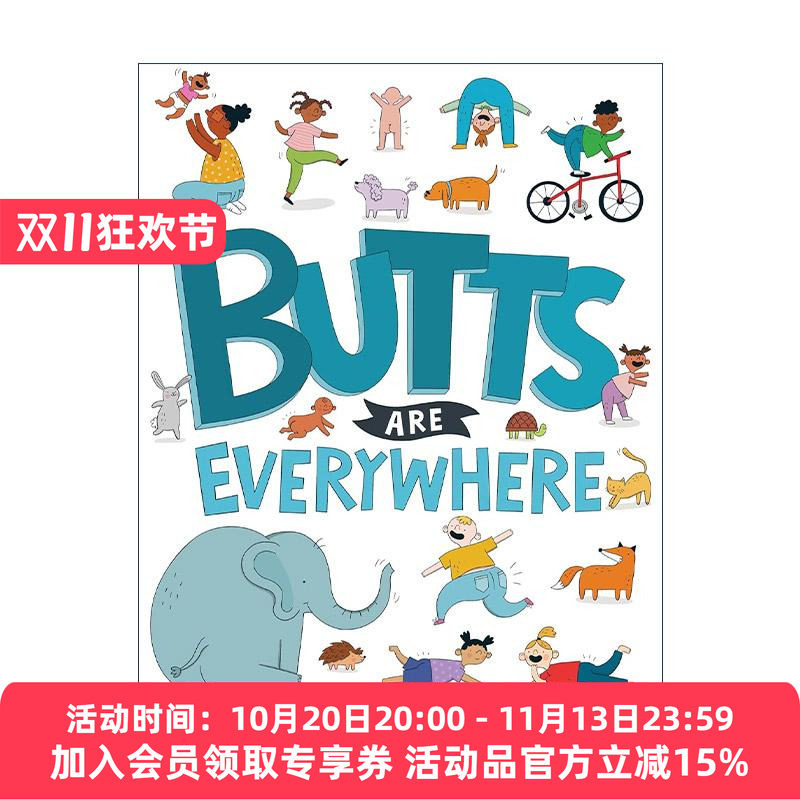 英文原版 Butts Are Everywhere 到处都是屁股 儿童精装绘本 身体部位启蒙认知 Heather Fox 英文版 进口英语原版书籍