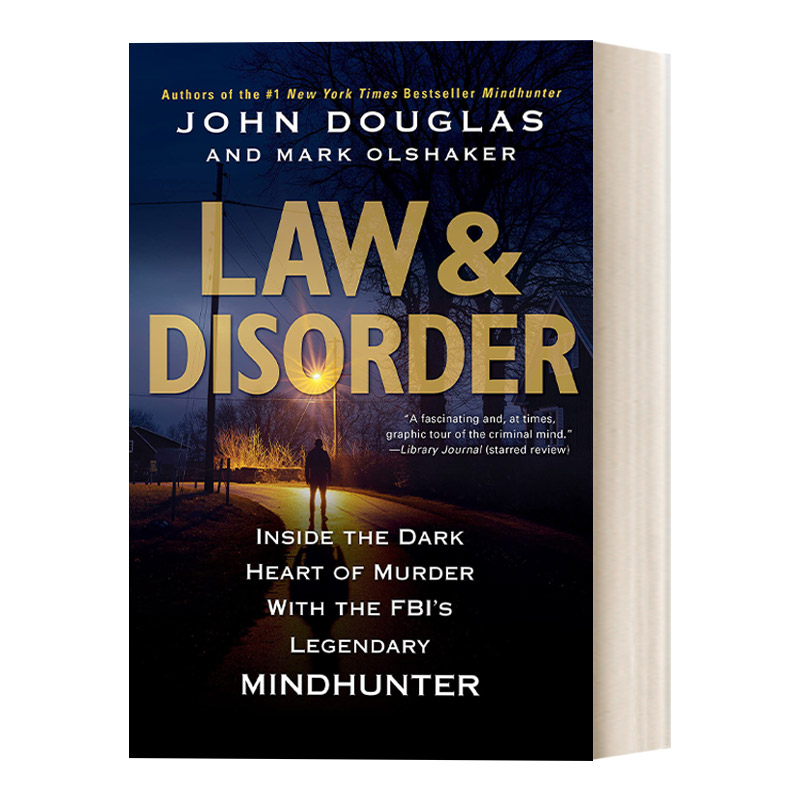 法律与混乱 英文原版 Law and Disorder 黑暗中的谋杀之心 John Douglas 英文版 进口英语原版书籍