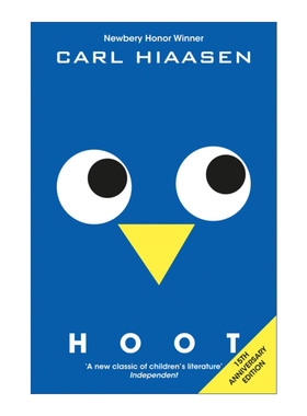 英文原版 Hoot 猫头鹰的叫声 纽伯瑞奖小说 15周年版 电影我爱猫头鹰原著 Carl Hiaasen 英文版 进口英语原版书籍
